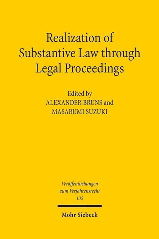 Realization of Substantive Law through Legal Proceedings