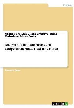 Analysis of Thematic Hotels and Cooperation: Focus Field Bike Hotels