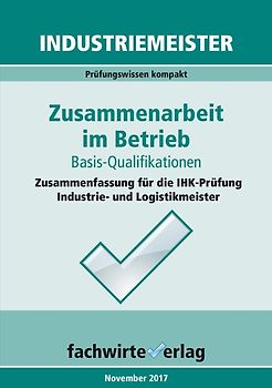 Industriemeister: Zusammenarbeit im Betrieb