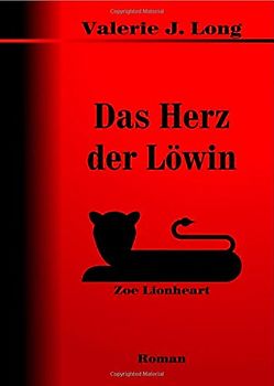 Das Herz Der Löwin - Valerie J. Long