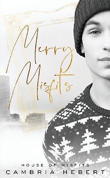 Merry Misfits