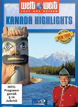 Kanada Highlights (Reihe: welt weit) mit Bonusfilm New York (1 DVD, Gesamtlänge: ca. 71 Minuten) DVD