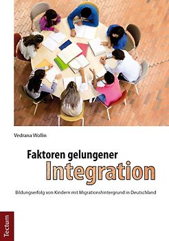 Faktoren gelungener Integration
