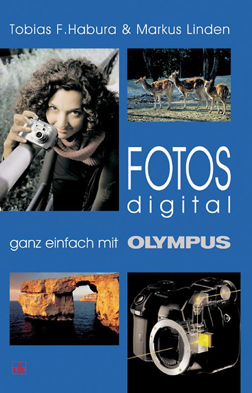 Fotos digital - ganz einfach mit Olympus