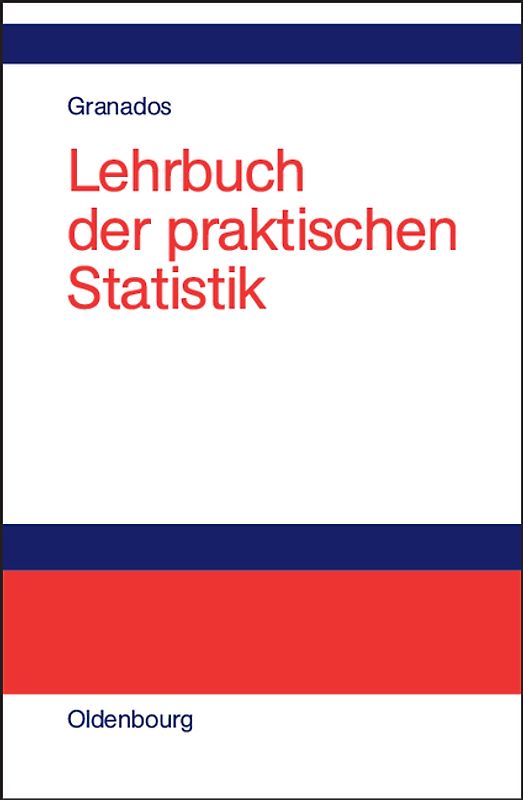 Lehrbuch der praktischen Statistik