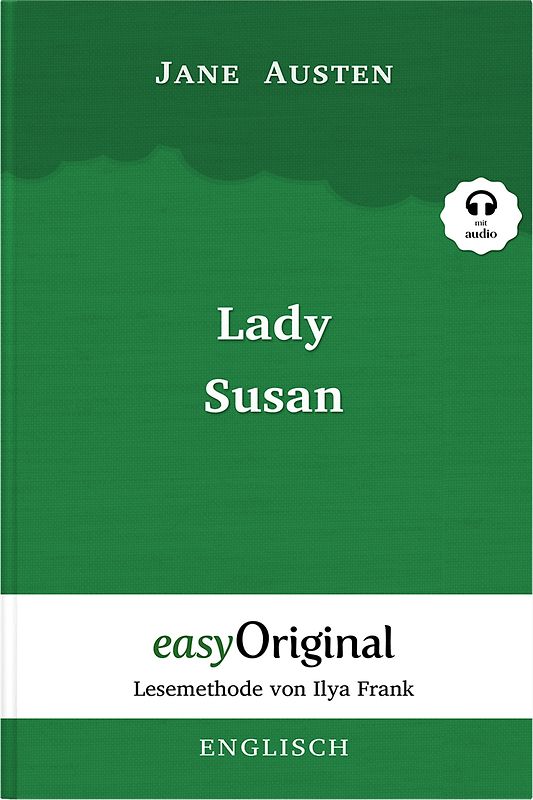 Lady Susan Softcover (Buch + MP3 Audio-CD) - Lesemethode von Ilya Frank - Zweisprachige Ausgabe Englisch-Deutsch