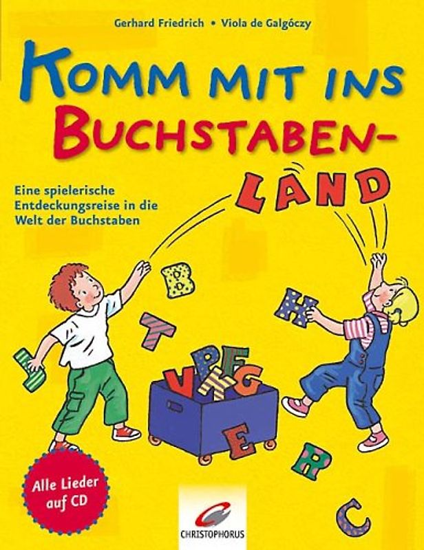 Komm mit ins Buchstabenland