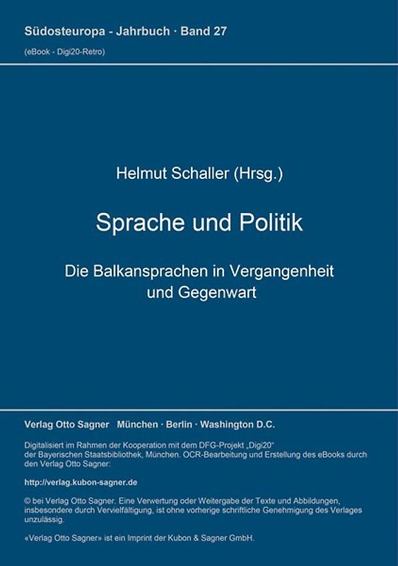Sprache und Politik. Die Balkansprachen in Vergangenheit und Gegenwart