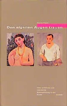 Den eigenen Augen trauen