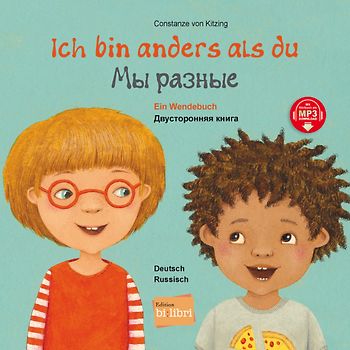 Ich bin anders als du / Ich bin wie du (Deutsch-Russisch)
