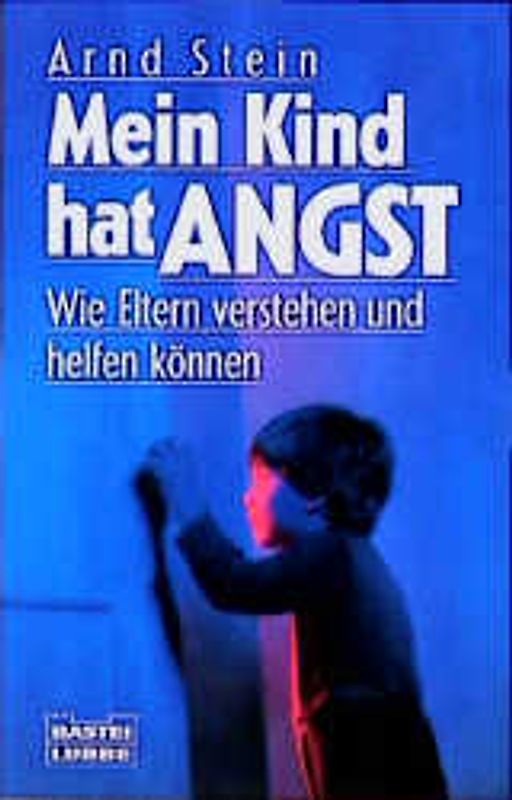 Mein Kind hat Angst