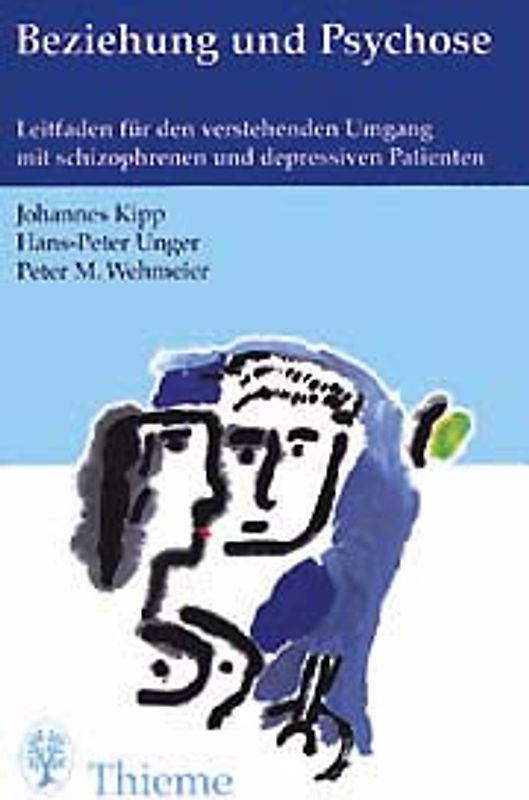 Beziehung und Psychose: