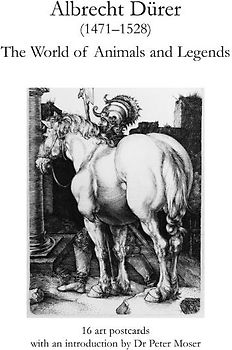 Albrecht Dürer, The World of Animals and Legends