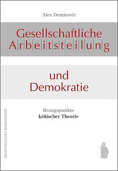Gesellschaftliche Arbeitsteilung und Demokratie