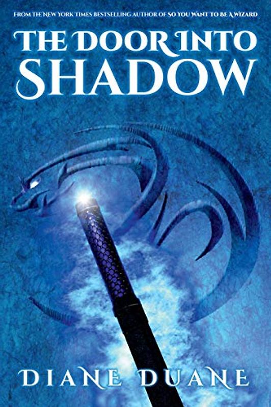 The Door Into Shadow: The Tale of the Five Volume 2