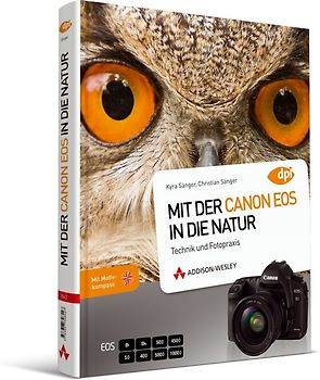 Mit der Canon EOS in die Natur