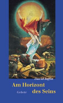 Am Horizont des Seins