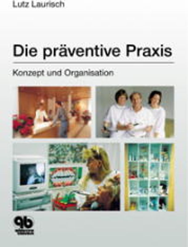 Die präventive Praxis