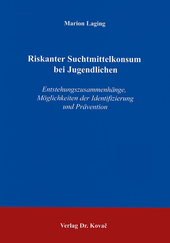Riskanter Suchtmittelkonsum bei Jugendlichen