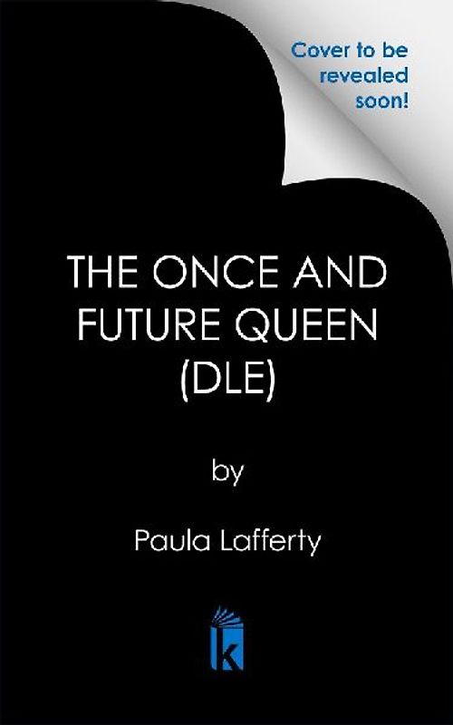 The Once and Future Queen: Deluxe Limited Edition