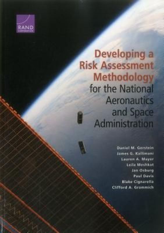 Developing a Risk Assessment Methodology for the National Aeronautics and Space Administration
