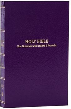 KJV Holy Bible: Pocket New Testament with Psalms and Proverbs, Purple Softcover, Red Letter, Comfort Print: King James Version