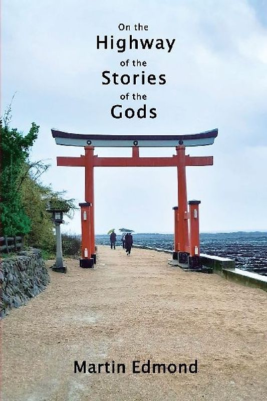 On the Highway of the Stories of the Gods