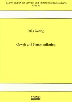 Gewalt und Kommunikation