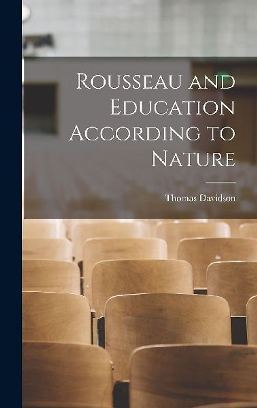Rousseau and Education According to Nature