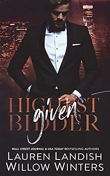 Given: Highest Bidder