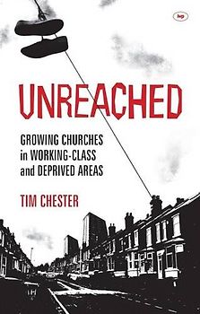 Unreached - Chester, Tim