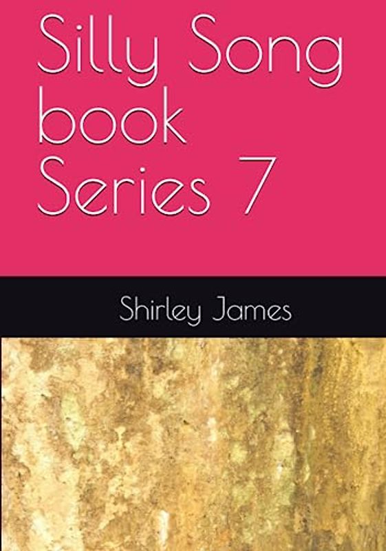 Silly Song book Series 7