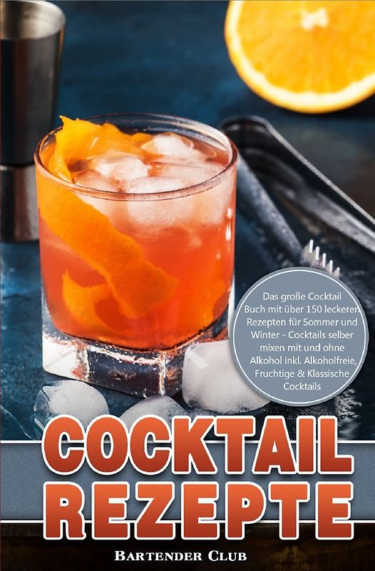Cocktail Rezepte