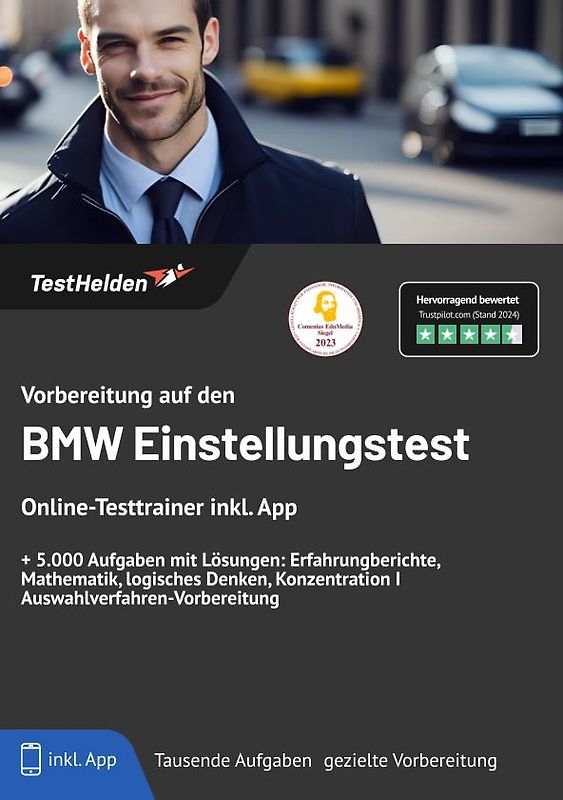 Vorbereitung auf den BMW Einstellungstest: Online-Testtrainer inkl. App + 5.000 Aufgaben mit Lösungen | Erfahrungsberichte, Mathematik, logisches Denken, Konzentration I Auswahlverfahren-Vorbereitung