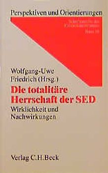 Die totalitäre Herrschaft der SED