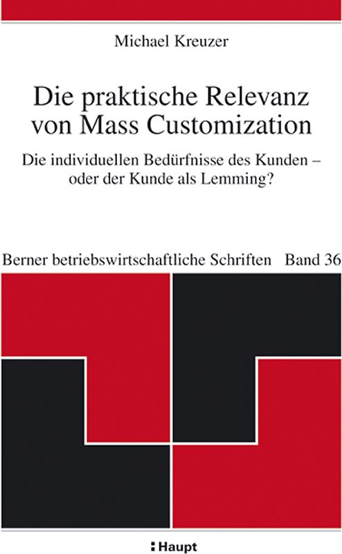 Die praktische Relevanz von Mass Customization