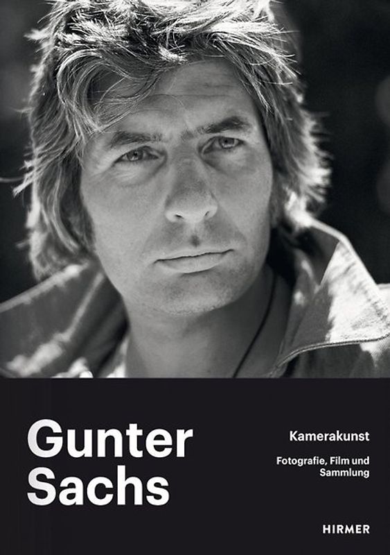 Gunter Sachs – Kamerakunst
