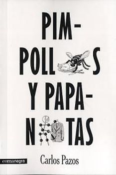Pimpollos y Papanatas