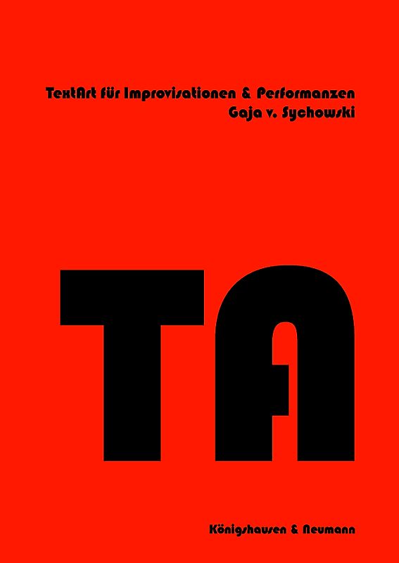 TextArt für Improvisationen und Performanzen