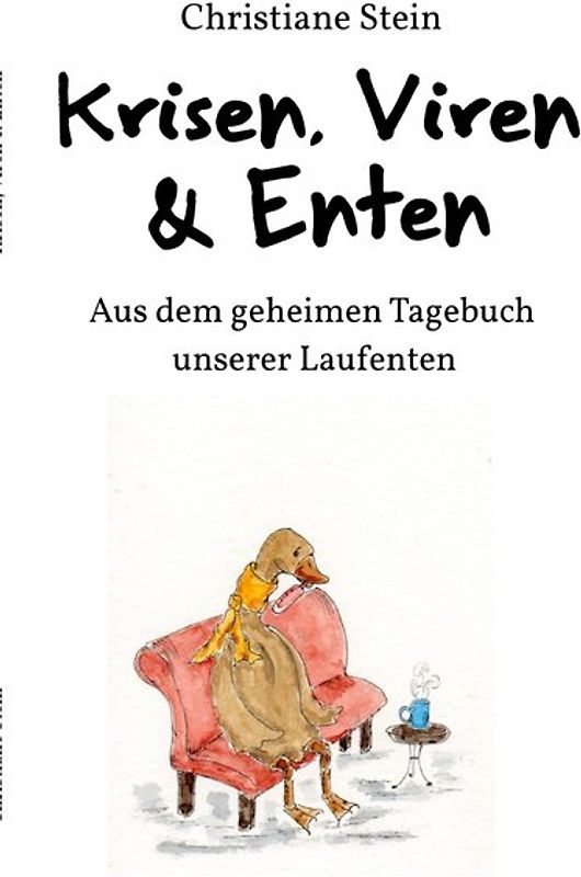 & Enten / Krisen, Viren & Enten