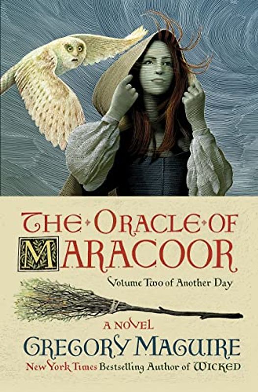The Oracle of Maracoor: A Novel (Another Day, 2, Band 2)
