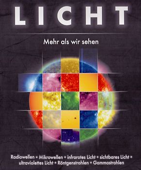 Licht - Mehr als wir sehen