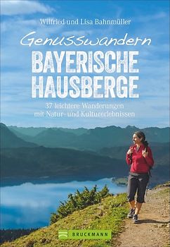 Genusswandern Bayerische Hausberge