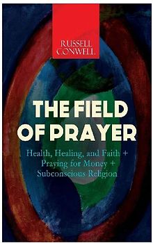 THE FIELD OF PRAYER