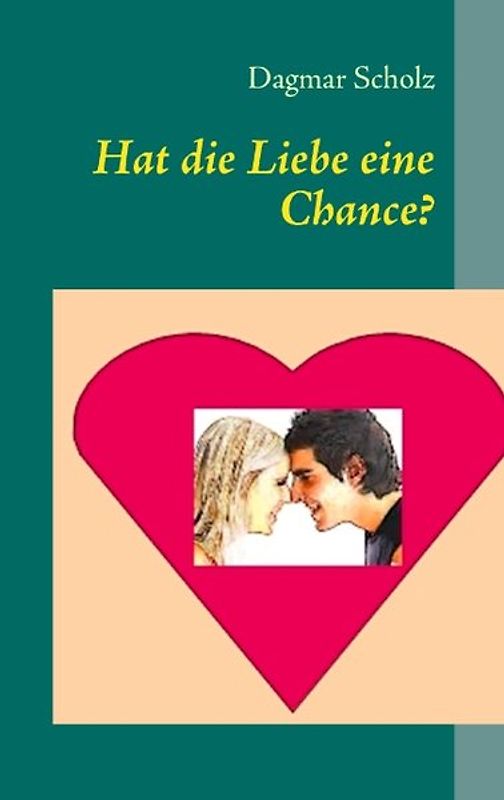 Hat die Liebe eine Chance?