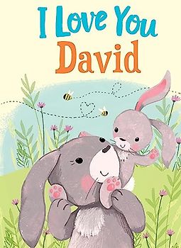 I Love You David
