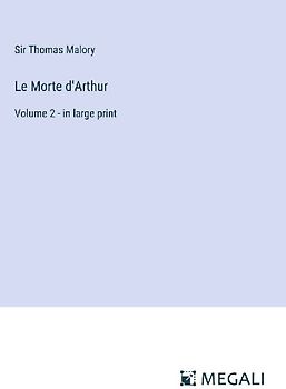 Le Morte d'Arthur