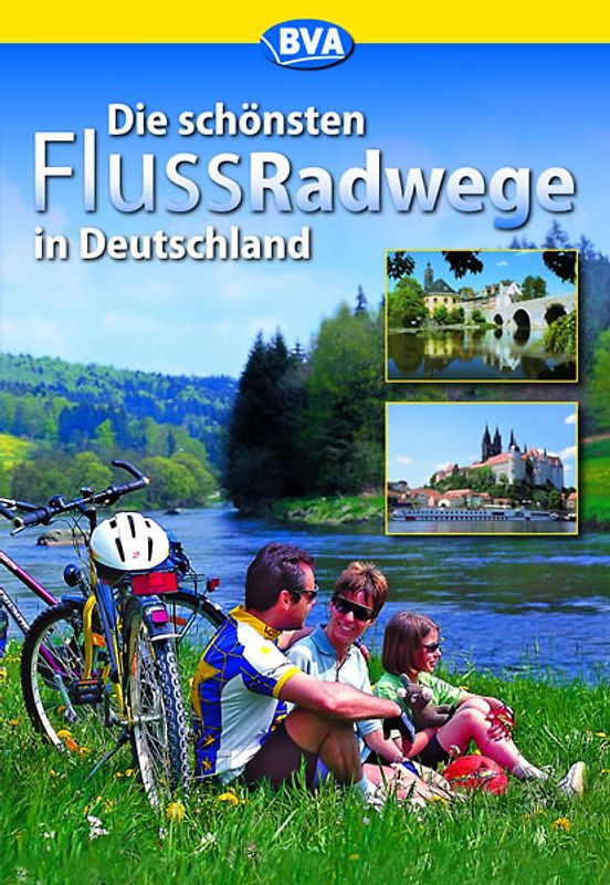Die schönsten Flussradwege in Deutschland