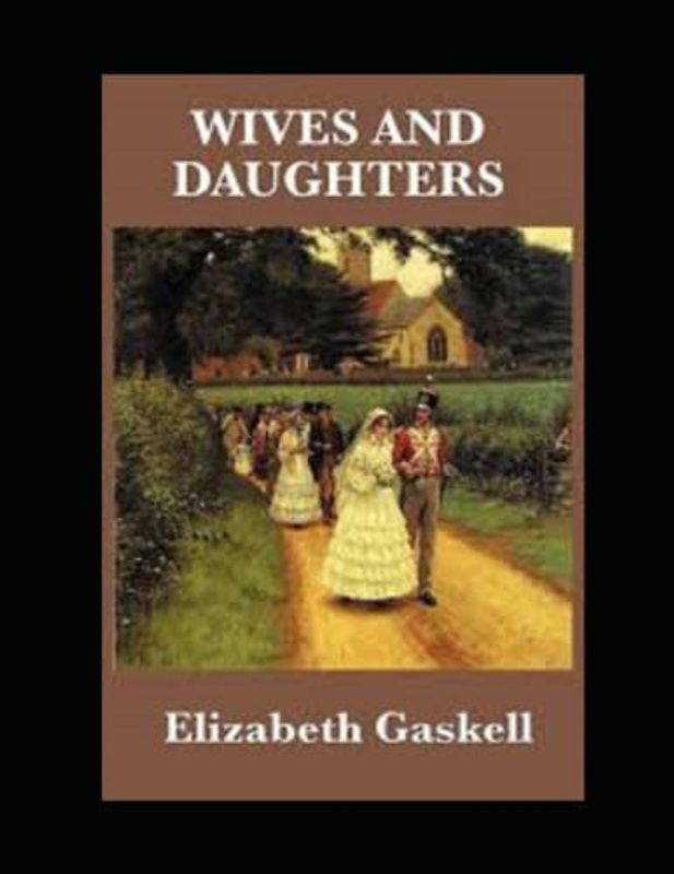 Wives and Daughters Illustrated