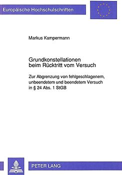 Grundkonstellationen beim Rücktritt vom Versuch